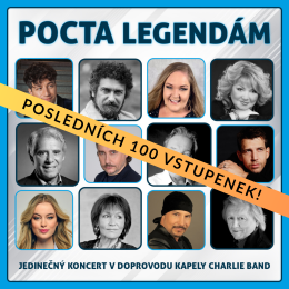 Pocta legendám / 26. 7. 2026 20:00 / Žďár nad Sázavou