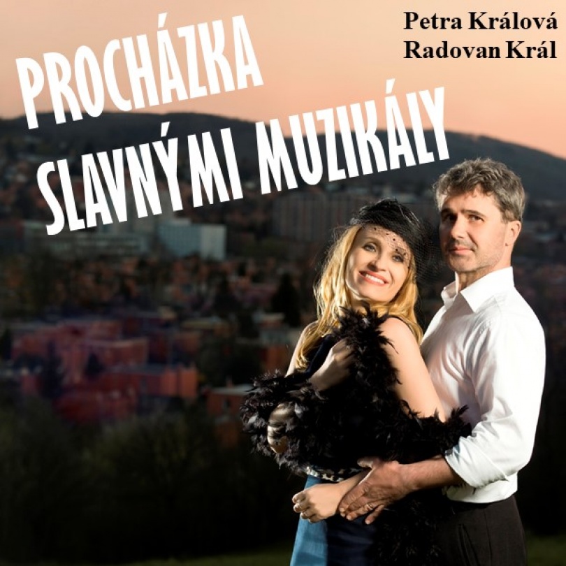 Procházka muzikály 24. 7. 2022 - Ostrava - Poruba