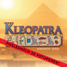 Kleopatra / 4. 8. 2026 20:00 / Třebíč